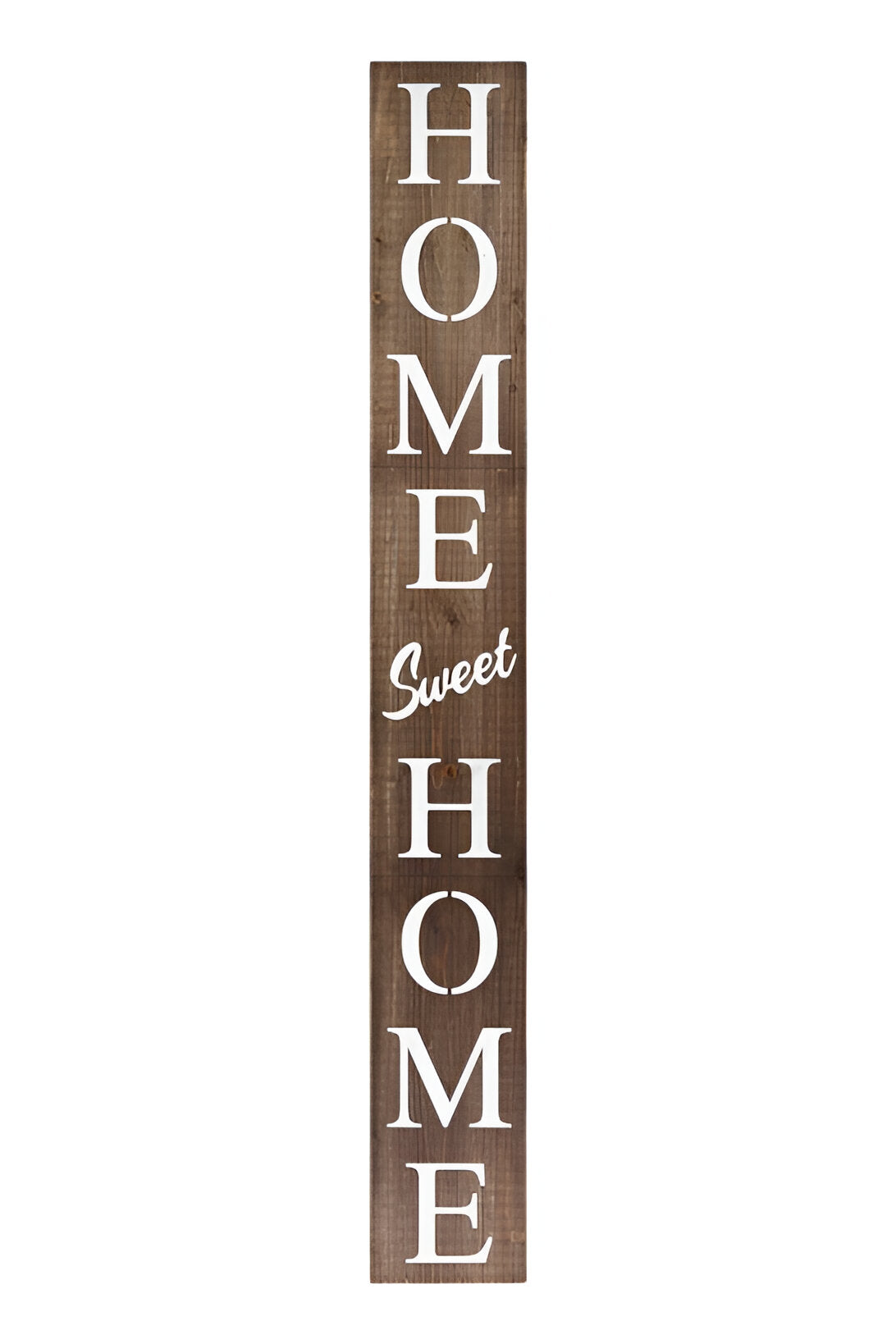 72" Brown And White Solid Wood Home Sweet Home Porch Sign