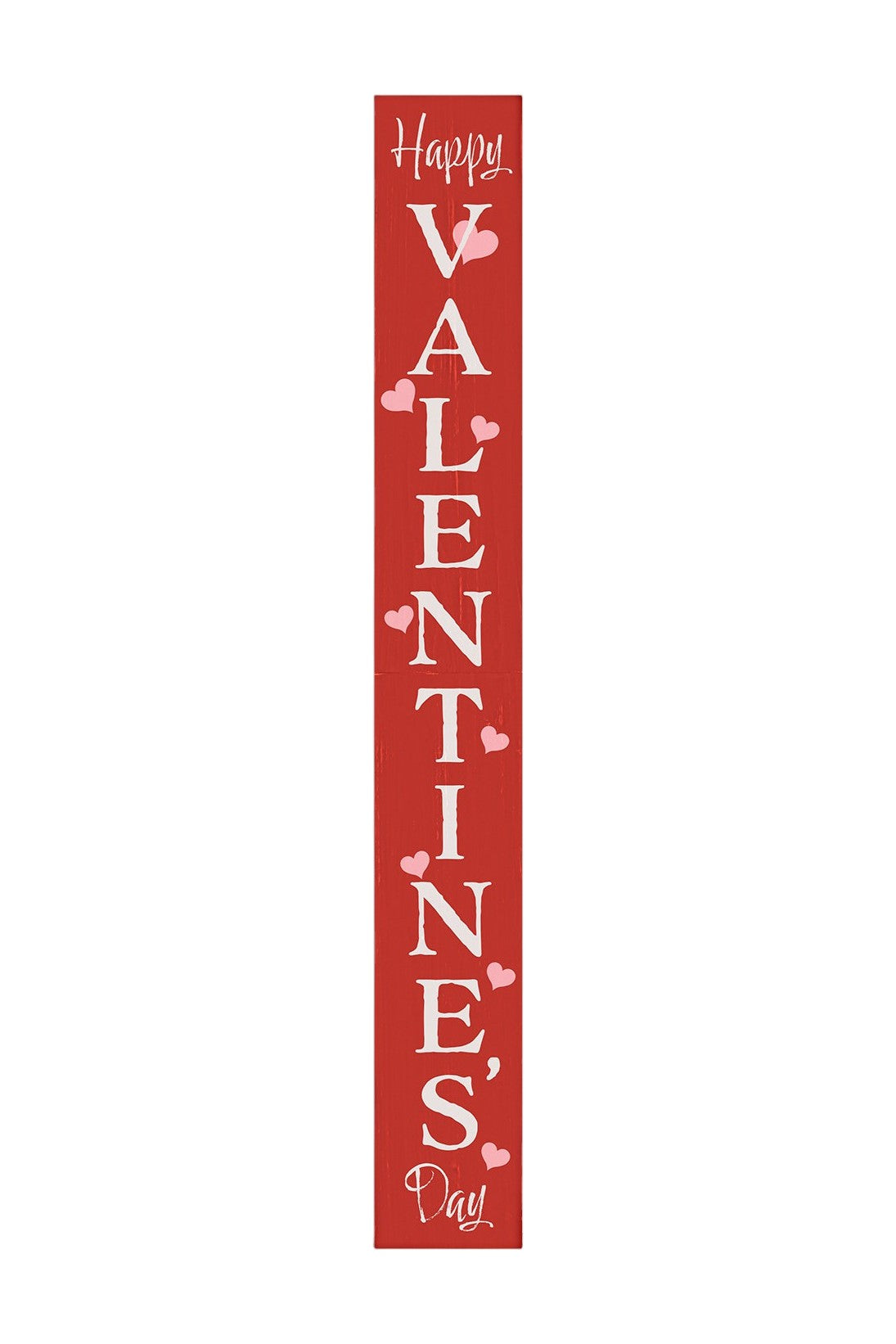 72" Red And White Solid Wood Happy Valentine's Day Valentine's Day Porch Sign